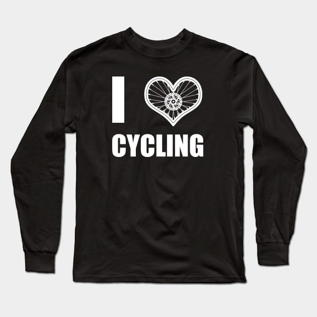 Cycling BIking Love Slogan Meme Gift For Cyclist Long Sleeve T-Shirt by IloveCycling